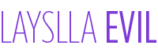 Layslla Evil
